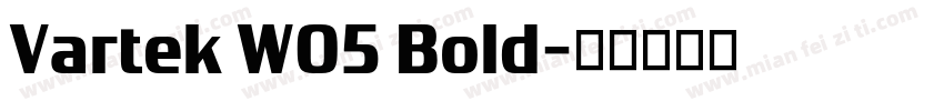 Vartek W05 Bold字体转换